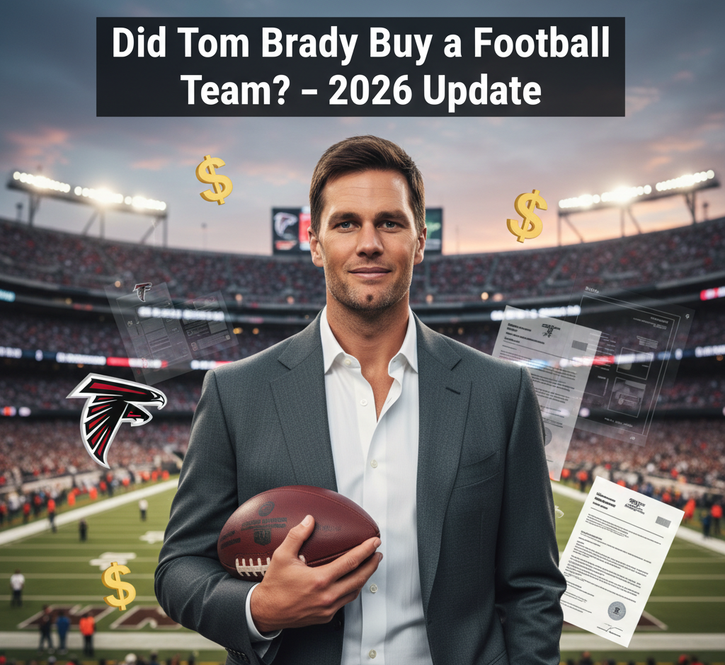 Did Tom Brady Buy a Football Team?